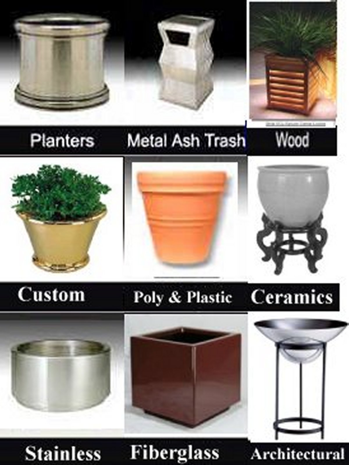 Planter and Receptacle assortment of various materials